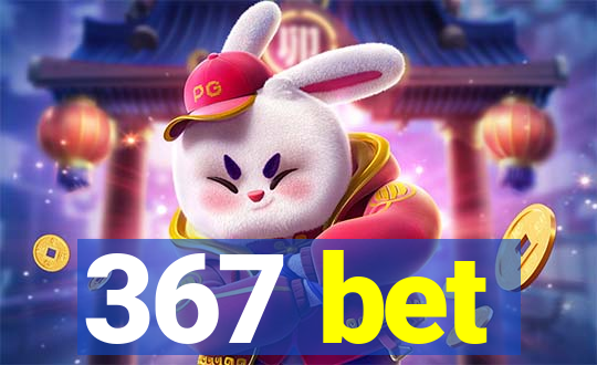 367 bet